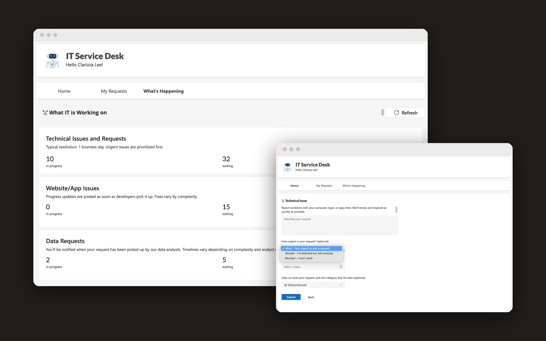 The first build: team status with requests in progress and waiting, and the technical issue form with its urgency options